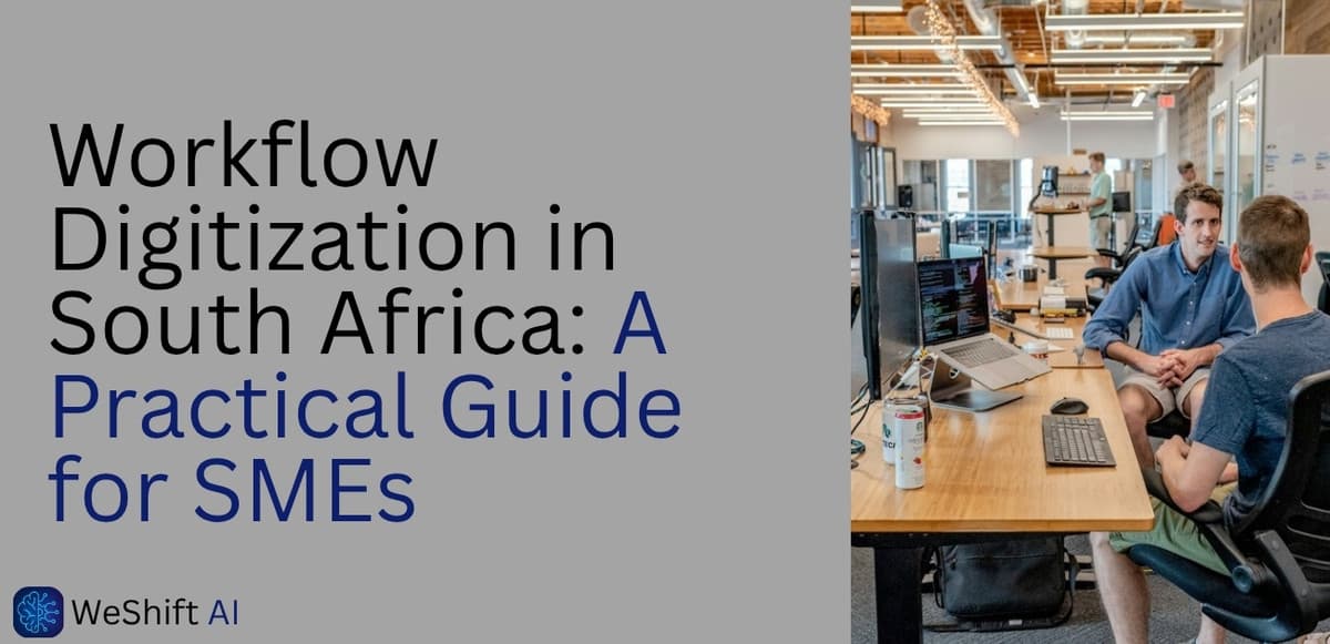 Workflow Digitization in South Africa: A Practical Guide for SMEs